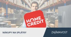 Nově nakoupíte i na splátky s Home Creditem